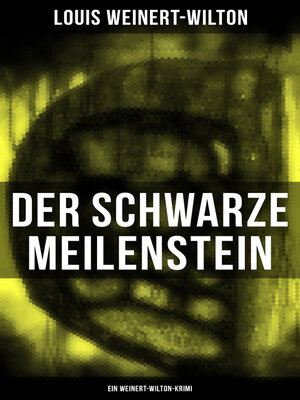 cover image of Der schwarze Meilenstein (Ein Weinert-Wilton-Krimi)